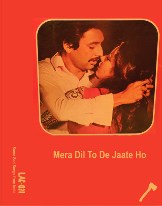 LAC•031 Mera Dil To De Jaate Ho